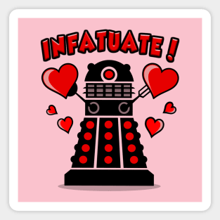 INFATUATE Magnet